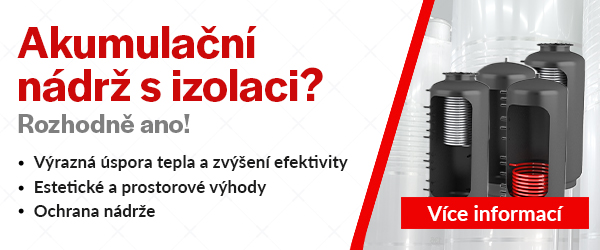 Akumulační nádrž s izolaci? - Rozhodně ano!